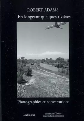 Couverture du produit · Robert Adams, En Longeant Quelques ...