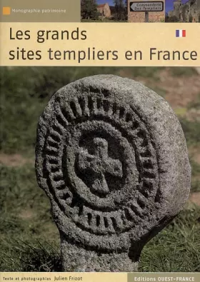 Couverture du produit · GRANDS SITES TEMPLIERS EN FRANCE