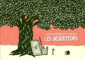 Couverture du produit · Les déserteurs