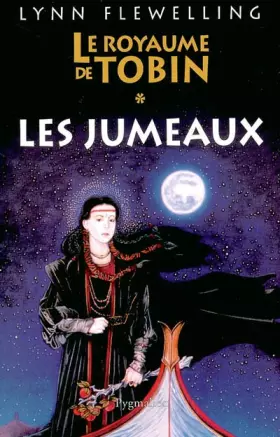 Couverture du produit · Le Royaume de Tobin, Tome 1 : Les jumeaux