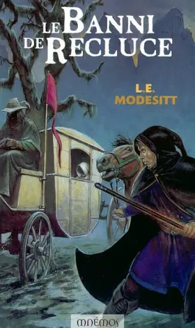 Couverture du produit · Le Monde de Recluce, Tome 1 : Le banni de Recluce