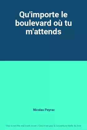 Couverture du produit · Qu'importe le boulevard où tu m'attends