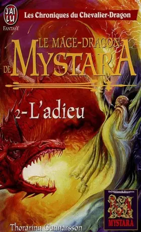 Couverture du produit · Les chroniques du chevalier-dragon, L'adieu : Le mage-dragon de Mystara : L'adieu