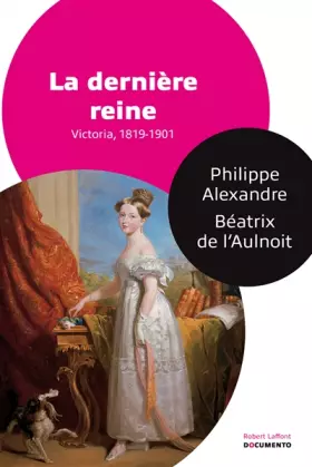Couverture du produit · La Dernière Reine