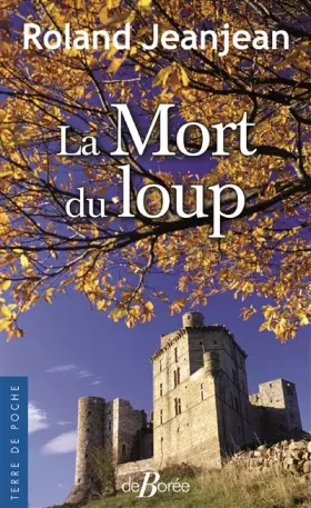 Couverture du produit · La Mort du loup