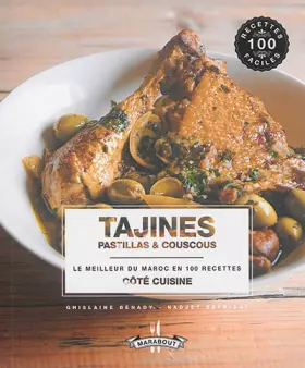 Couverture du produit · Tajines, pastillas & couscous: Le meilleur du Maroc en 100 recettes