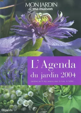 Couverture du produit · Agenda mon jardin ma maison 2004