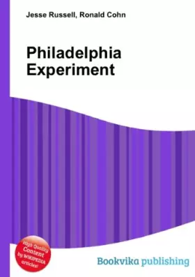 Couverture du produit · Philadelphia experiment - une expérience électromagnétique incontrôlée stimule un voyage dans le temps d'une quarantaine