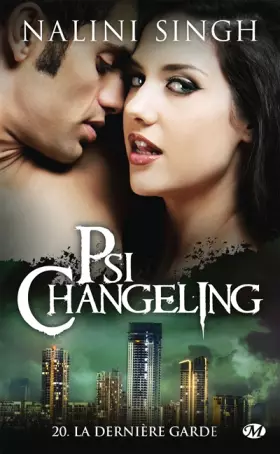 Couverture du produit · Psi-Changeling, T20 : La Dernière Garde