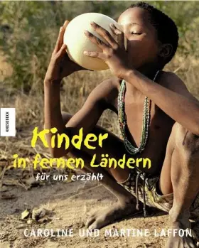 Couverture du produit · Kinder in fernen Ländern - für uns erzählt