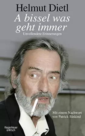 Couverture du produit · A bissel was geht immer: Unvollendete Erinnerungen