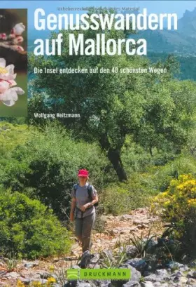 Couverture du produit · Genusswandern auf Mallorca: Die Insel entdecken auf den 40 schönsten Wegen