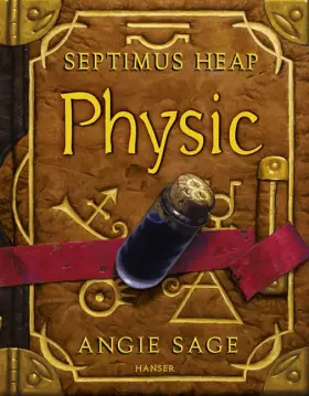 Couverture du produit · Septimus Heap 3: Physic