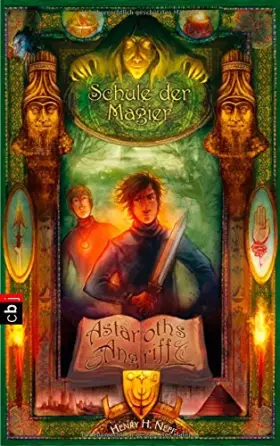 Couverture du produit · Schule der Magier - Astaroths Angriff: Band 2