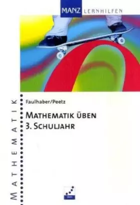 Couverture du produit · Mathematik üben. Aufgaben und Lösungen: 3. Schuljahr