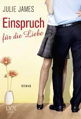 Couverture du produit · Einspruch für die Liebe (Staatsanwälte küsst man nicht, Band 4)