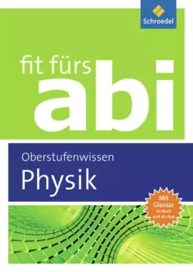 Couverture du produit · Fit fürs Abi: Physik Oberstufenwissen