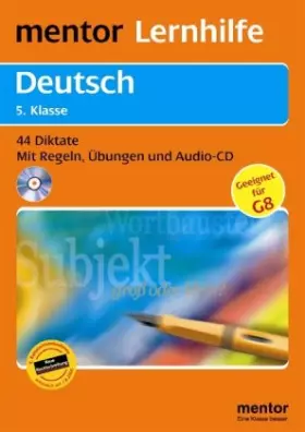 Couverture du produit · mentor Lernhilfe: Deutsch 5. Klasse - Buch mit Audio-CD: 44 Diktate - Mit Regeln, Übungen und Audio-CD