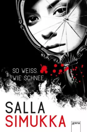 Couverture du produit · So weiß wie Schnee: Lumikki-Trilogie (2):