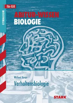 Couverture du produit · Abitur-Wissen Biologie. Verhaltensbiologie