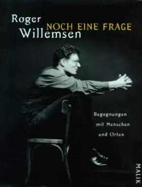 Couverture du produit · Noch eine Frage. Begegnungen mit Menschen und Orten