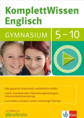 Couverture du produit · Klett Komplett Wissen Englisch Gymnasium Klasse 5-10: die gesamte Grammatik verständlich erklärt: Mit Lern-Videos. Zugangscode 