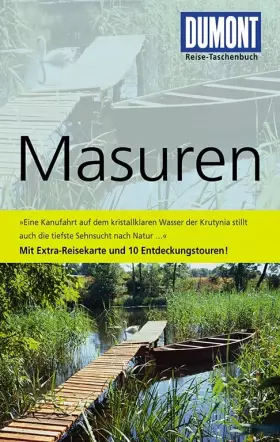 Couverture du produit · DuMont Reise-Taschenbuch Reiseführer Masuren: Mit Danzig und Marienburg. Mit 10 Entdeckungstouren