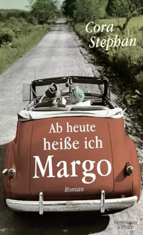 Couverture du produit · Ab heute heiße ich Margo: Roman