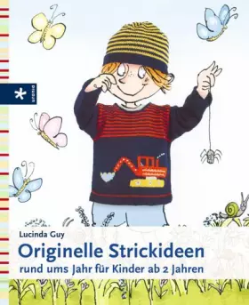Couverture du produit · Originelle Strickideen rund ums Jahr für Kinder ab 2 Jahren