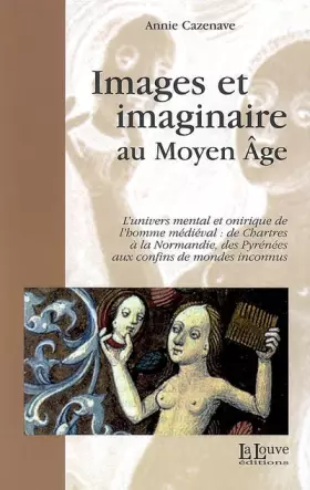 Couverture du produit · Images et imaginaire au Moyen Age