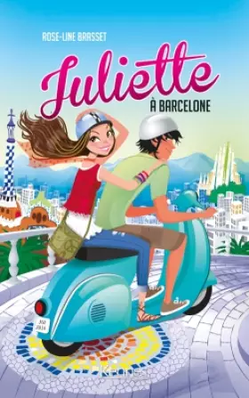 Couverture du produit · Juliette à Barcelone