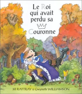 Couverture du produit · LE ROI QUI AVAIT PERDU SA COURONNE