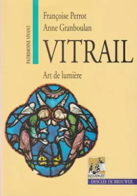 Couverture du produit · Vitrail, art de lumiere