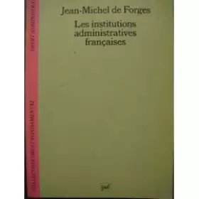 Couverture du produit · Les institutions administratives françaises