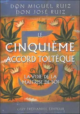 Couverture du produit · Le cinquième Accord Toltèque