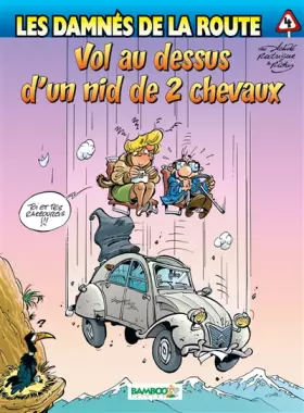 Couverture du produit · Les Damnés de la route, tome 4
