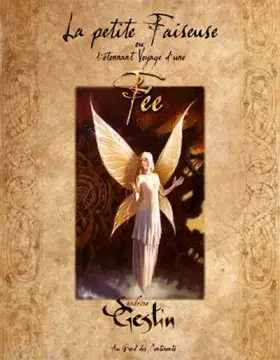 Couverture du produit · La petite faiseuse: ou l'étonnant voyge d'une fée
