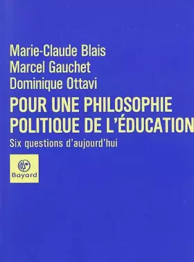 Couverture du produit · Pour une philosophie politique de l'éducation