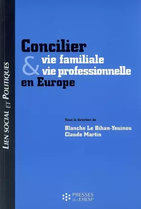 Couverture du produit · Concilier et vie familiale et vie professionnelle en Europe
