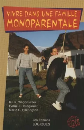 Couverture du produit · Vivre dans une famille monoparentale