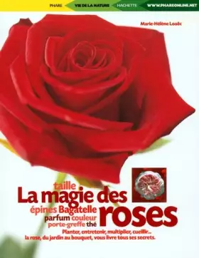 Couverture du produit · La magie des roses