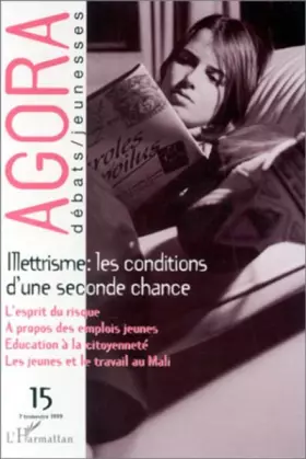 Couverture du produit · Illettrisme les conditions d'une seconde chance