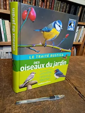 Couverture du produit · Le traité rustica des oiseaux du jardin