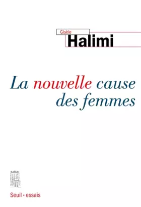 Couverture du produit · La Nouvelle Cause des femmes