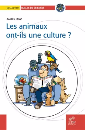 Couverture du produit · Les animaux ont-ils une culture ?