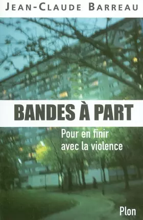 Couverture du produit · Bandes à part : Pour en finir avec la violence