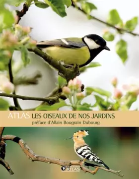 Couverture du produit · Les oiseaux de nos jardins: Préface d'Allain Bougrain Dubourg
