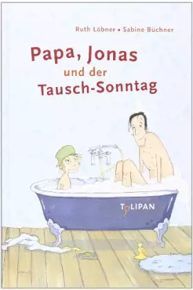 Couverture du produit · Papa, Jonas und der Tausch-Sonntag (Vorlesebuch)