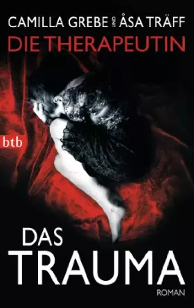 Couverture du produit · Das Trauma: Roman (Psychotherapeutin Siri Bergmann ermittelt, Band 2)