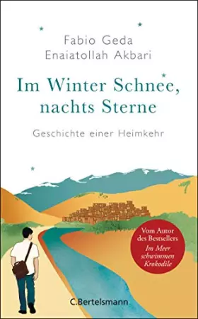 Couverture du produit · Im Winter Schnee, nachts Sterne. Geschichte einer Heimkehr: Vom Autor des Bestsellers »Im Meer schwimmen Krokodile«